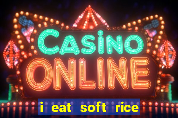 i eat soft rice in another world cap 1 pt br